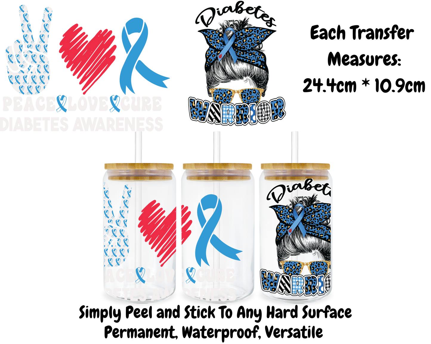 Diabetes Warrior - 16oz UV DTF Transfer