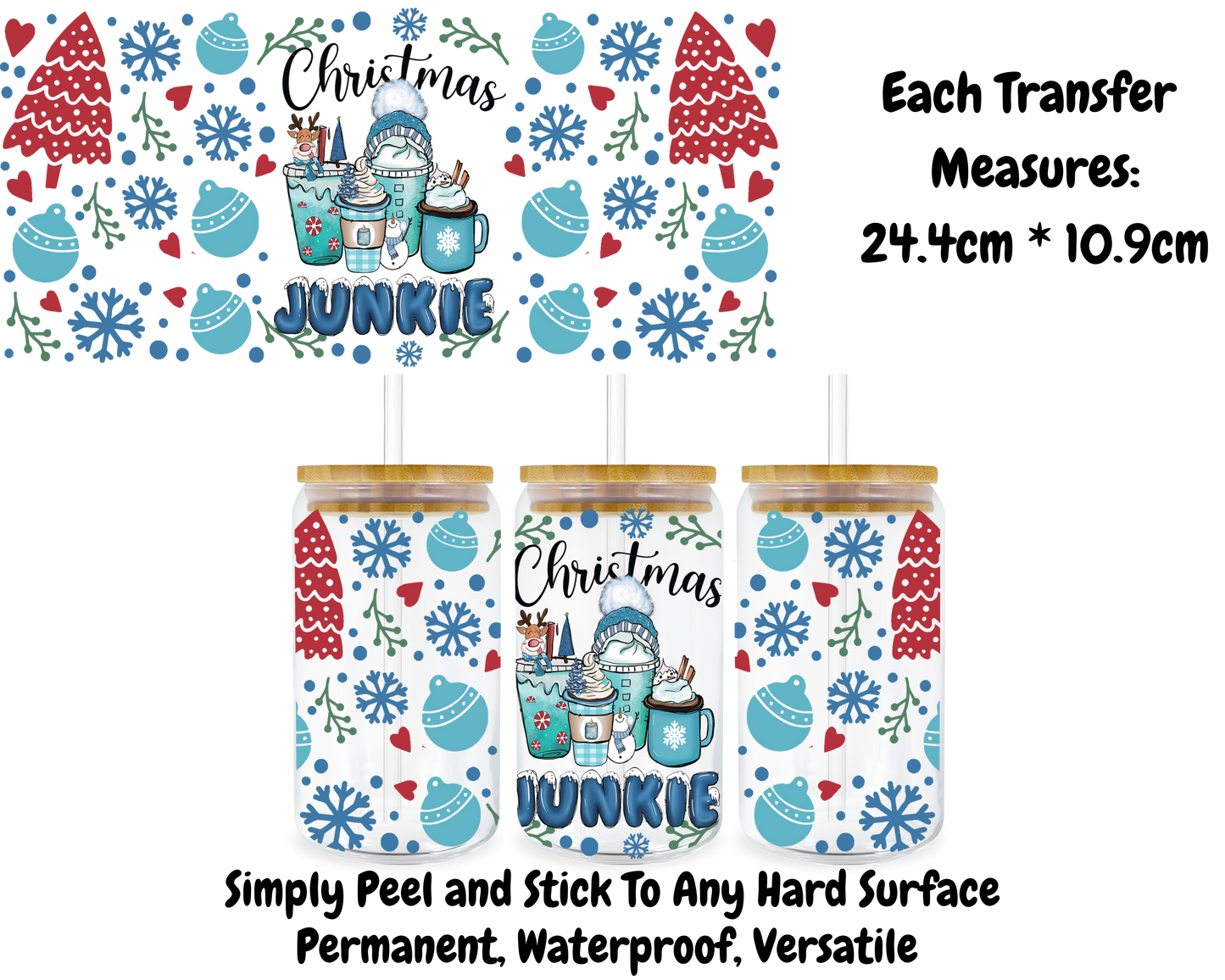 Christmas Junkie - 16oz UV DTF Transfer