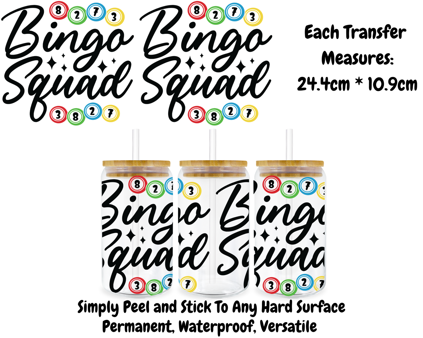 Bingo Squad - 16oz UV DTF Transfer