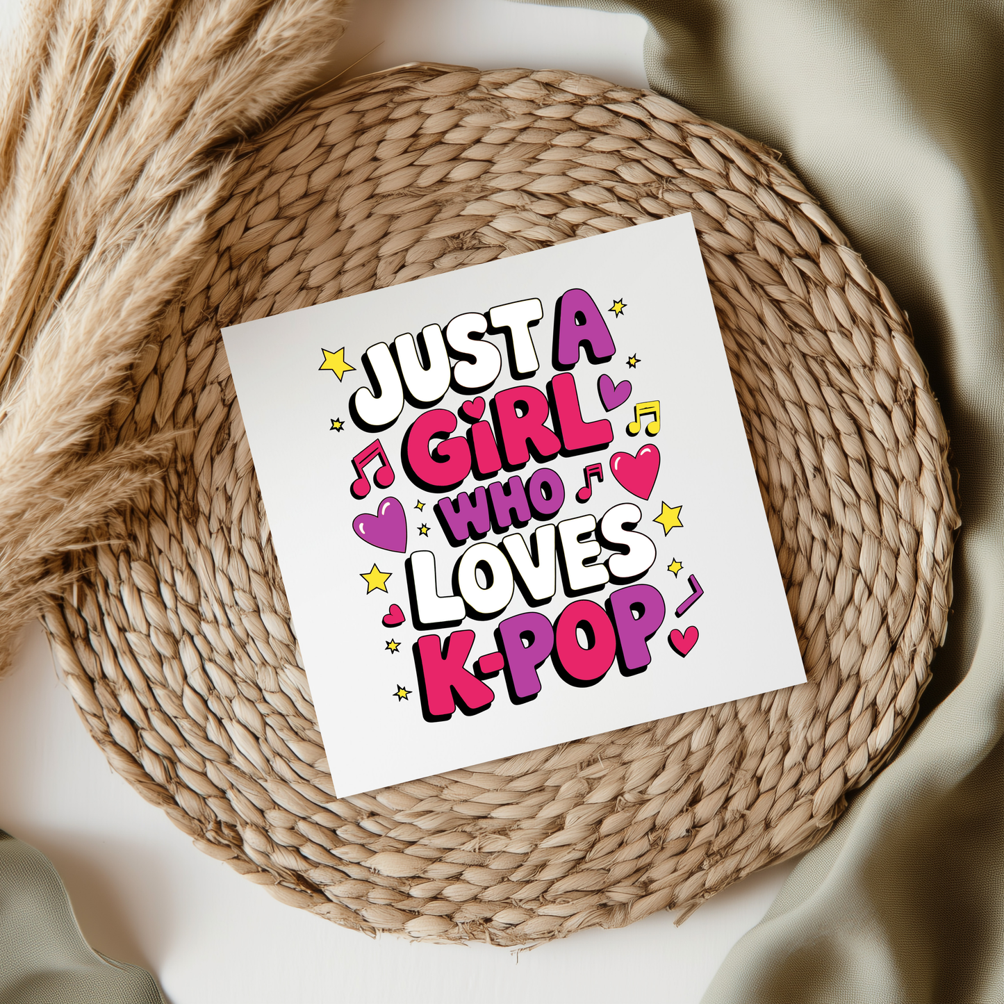 Just A Girl Who Loves K-POP UVDTF Transfer