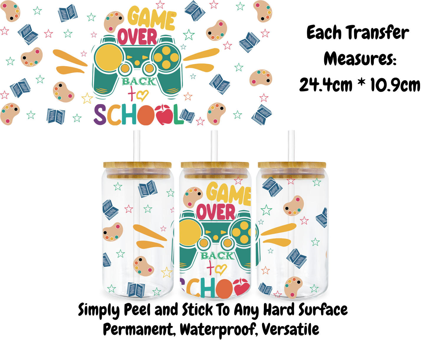 Game Over Back To School - 16oz UV DTF Transfer
