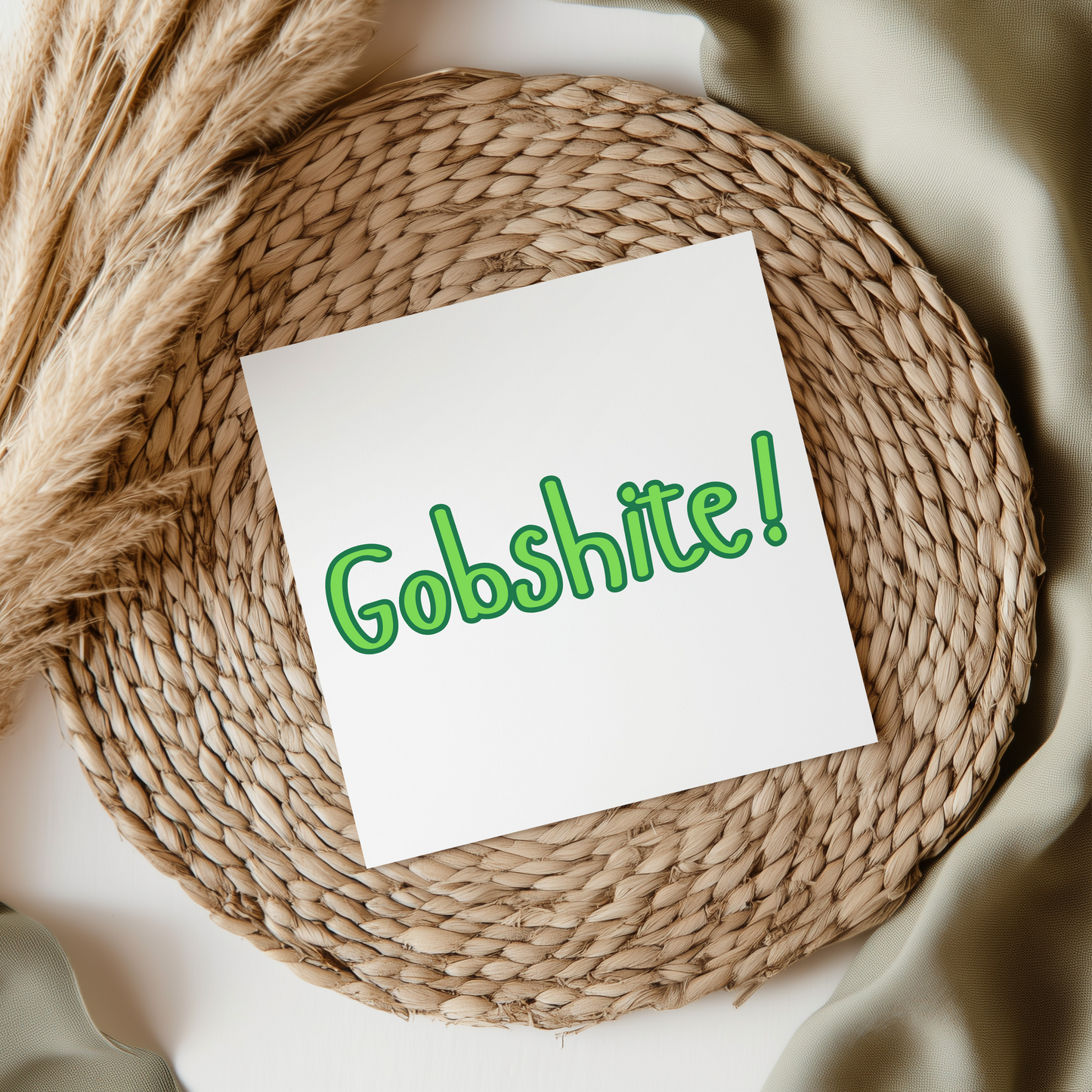 Gobshite! - Irish Slang UV DTF Transfer