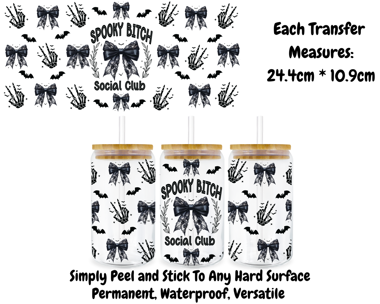 Spooky Bitch Social Club - 16oz UV DTF Transfer