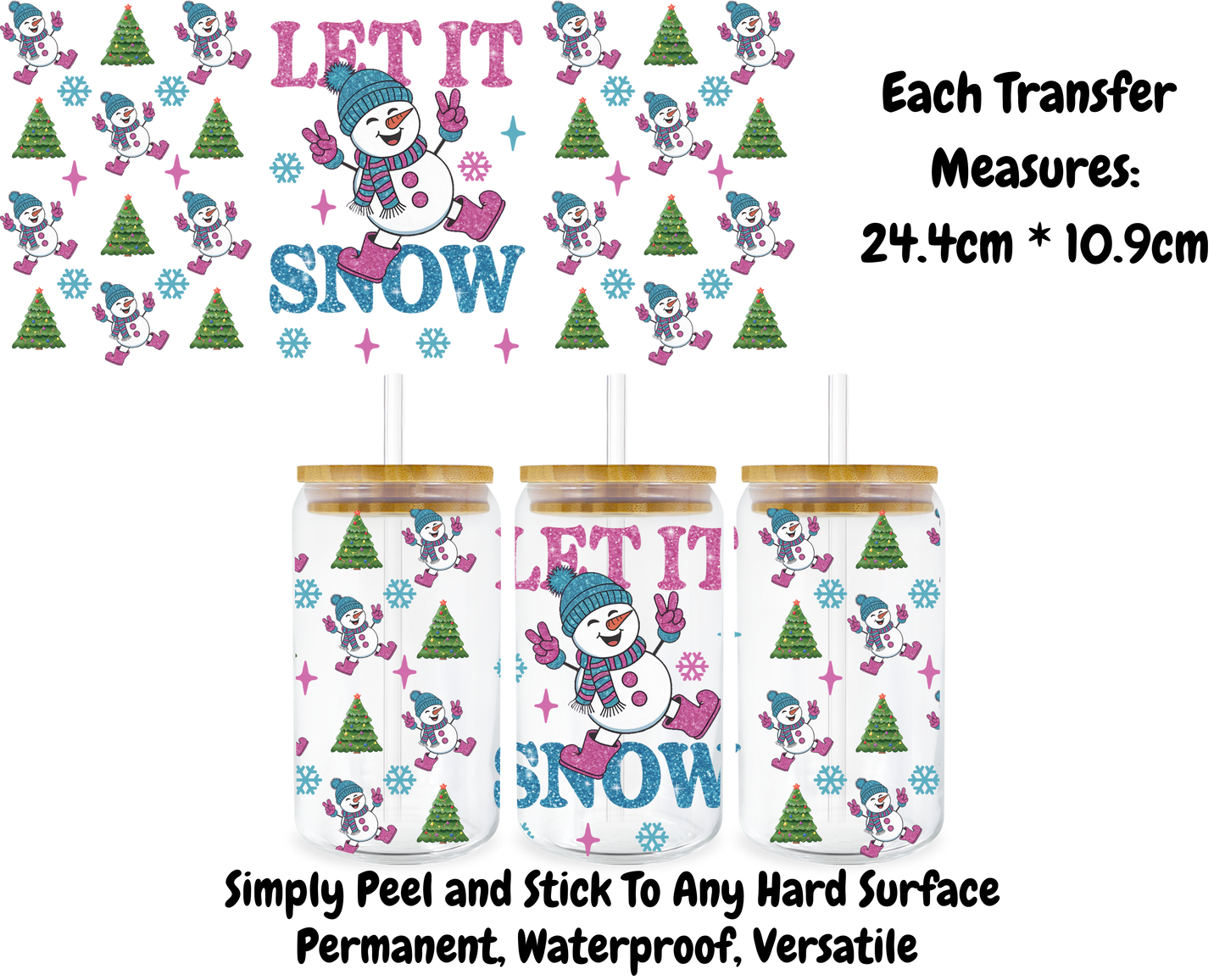 Let It Snow - 16oz UV DTF Transfer