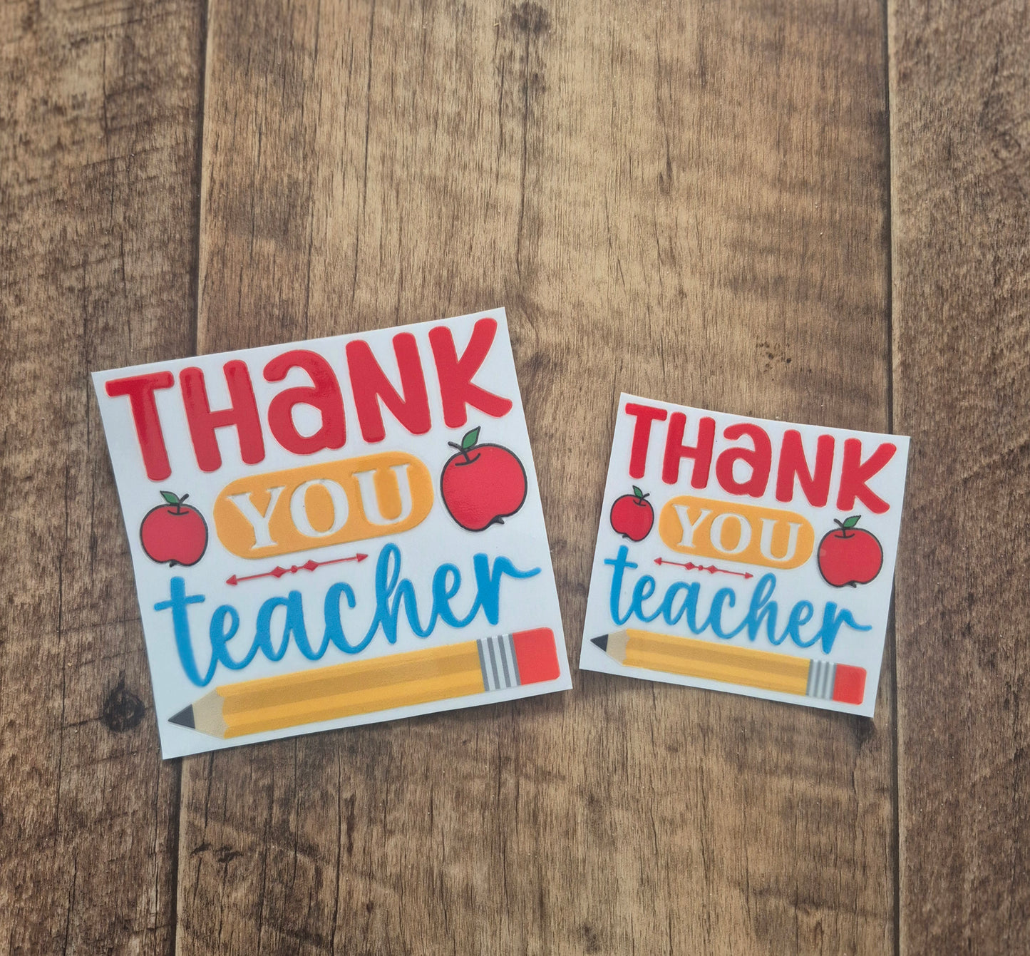 Thank You Teacher UV DTF Transfer