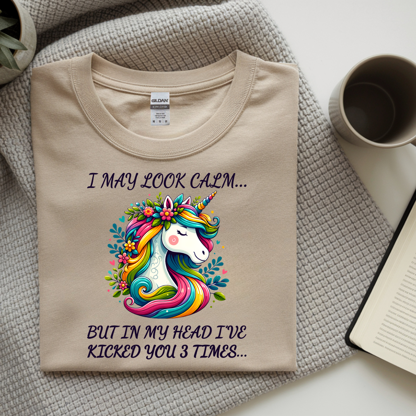 I May Look Calm But In My Head I've Kicked You 3 Times DTF Transfer