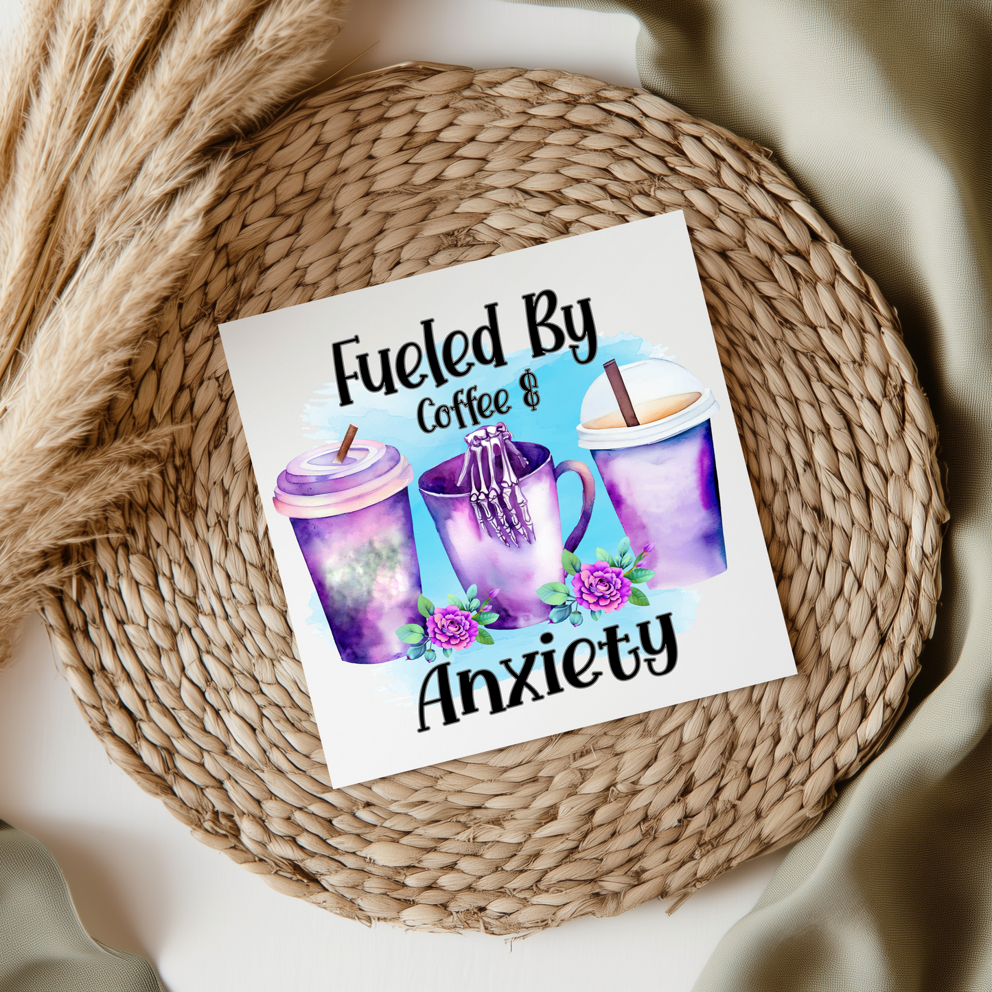 Fueled By Coffee & Anxiety UV DTF Decal