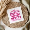 Suspect Claims....Menty B UVDTF Transfer