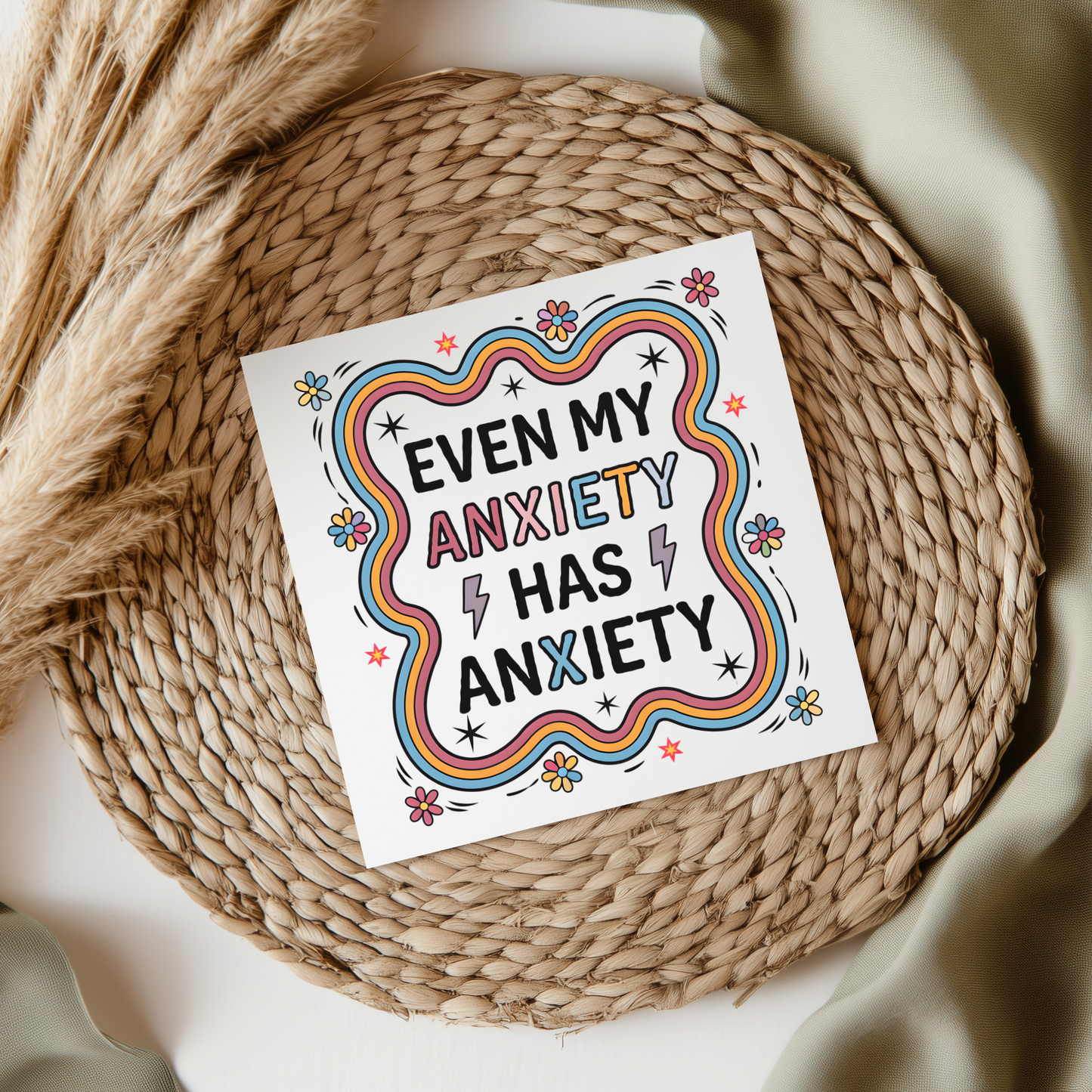 Even My Anxiety Has Anxiety UV DTF Decal