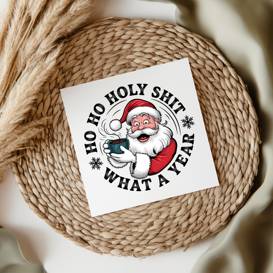 Ho Ho Holy Shit UVDTF Transfer