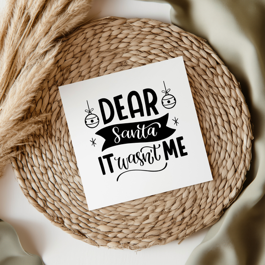 Dear Santa It Wasn't Me UVDTF Transfer