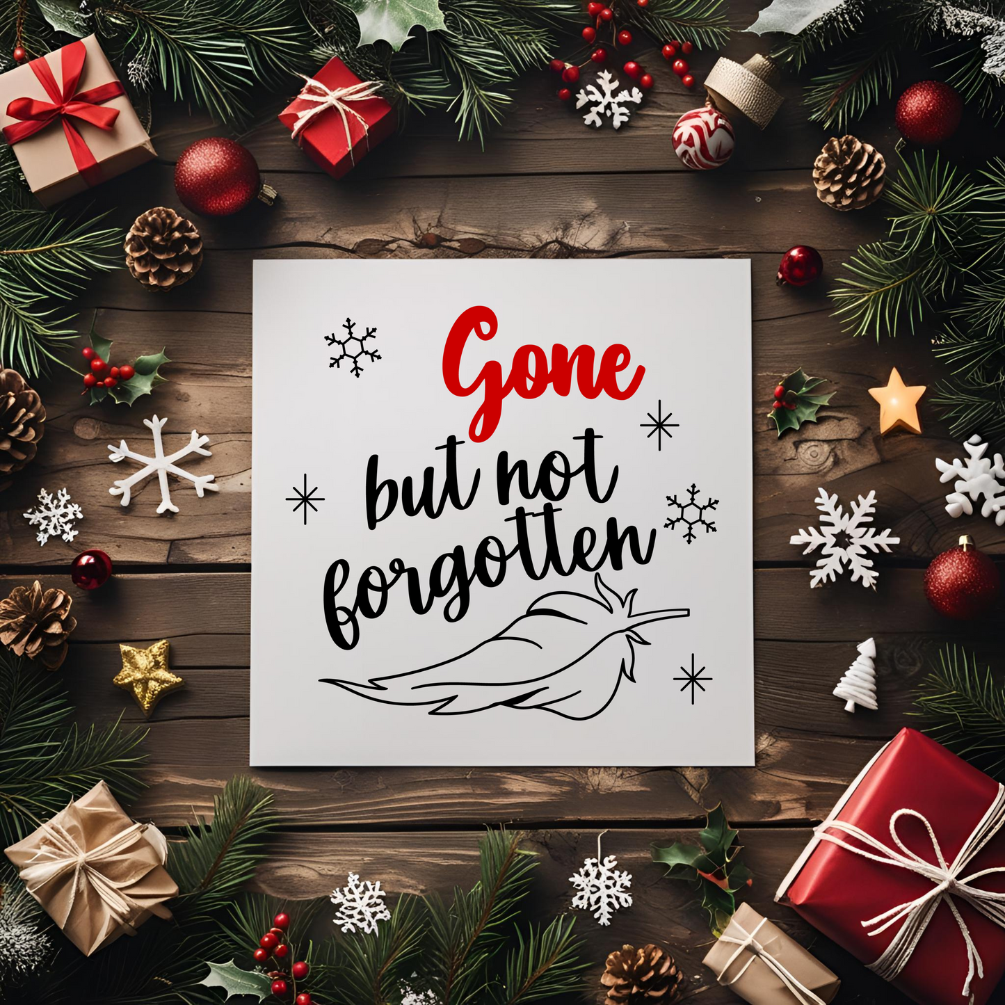 Gone But Not Forgotten UV DTF Transfer