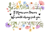 If Moms Were Flowers We Would Always Pick You-6cm UVDTF decal