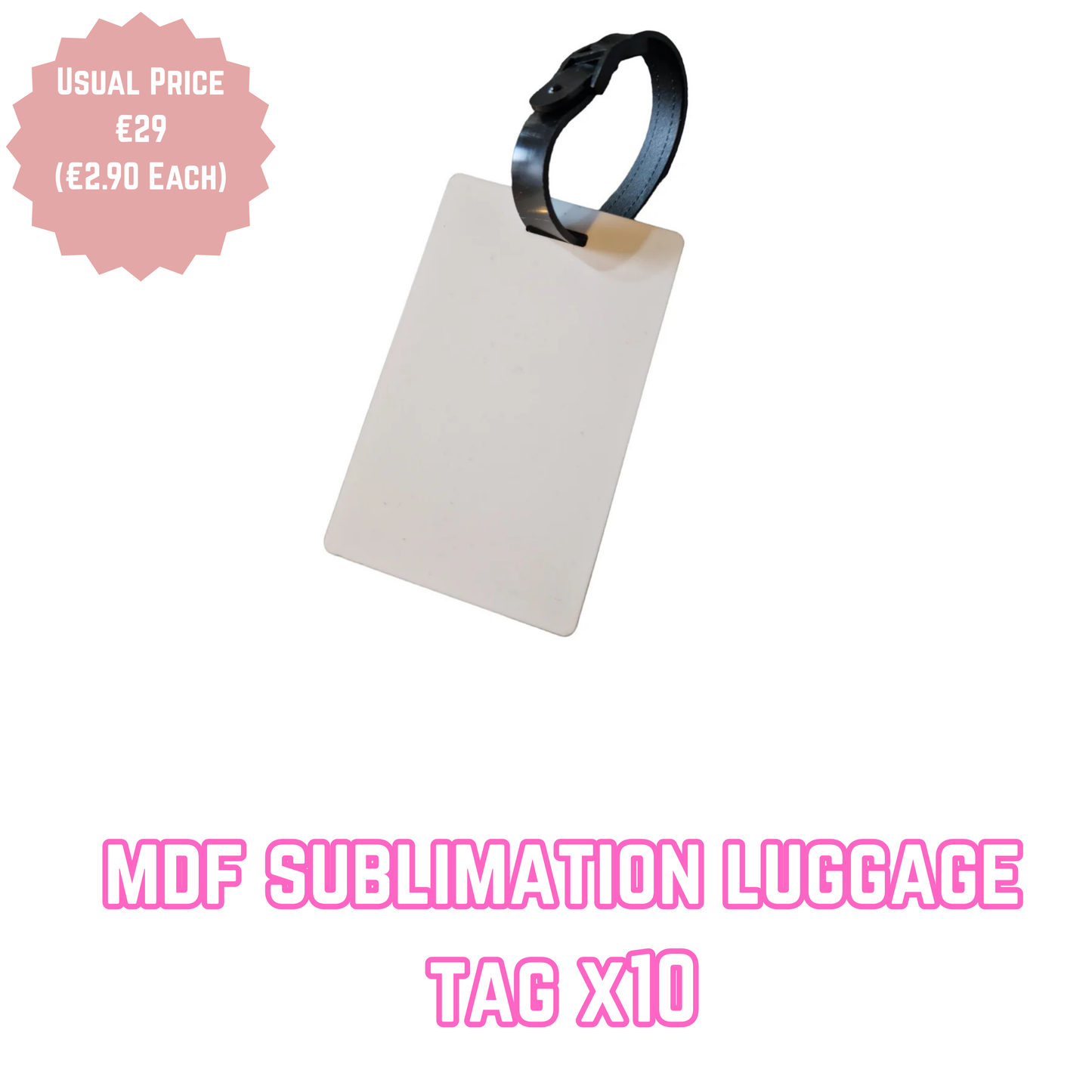MDF Sublimation Luggage Tag x10