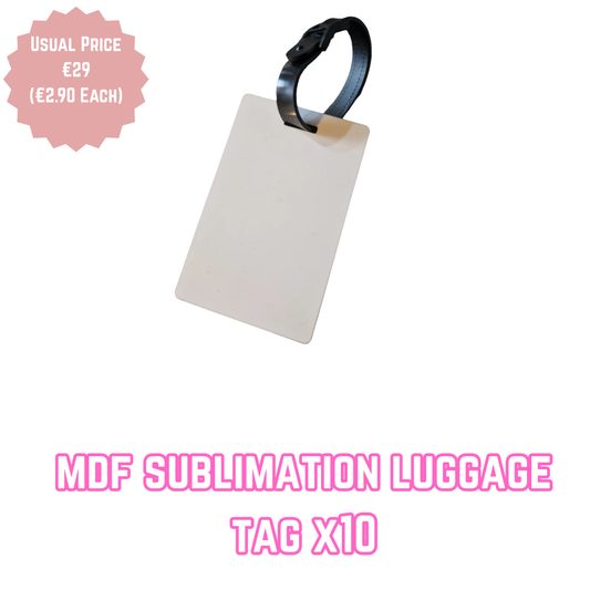 MDF Sublimation Luggage Tag x10