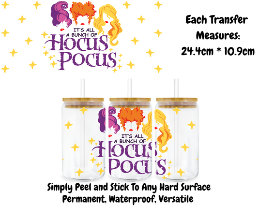It's All Just A  Bunch Of Hocus Pocus - 16oz UVDTF Transfer