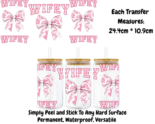 Wifey - 16oz UVDTF Transfer