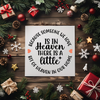 Because Someone We Love Is In Heaven with hearts UV DTF Transfer