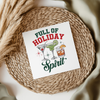 Full Of Holiday Spirit UVDTF Transfer