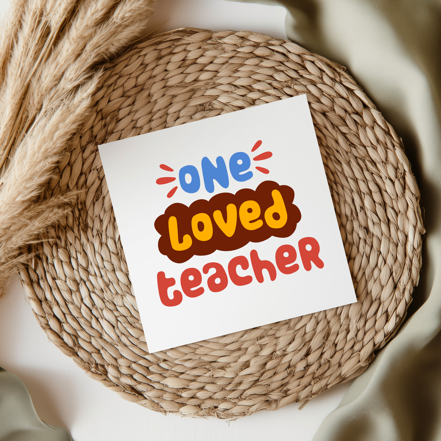 One Loved Teacher UVDTF Transfer
