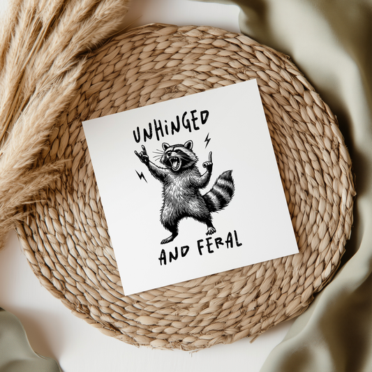 Unhinged And Feral UVDTF Transfer