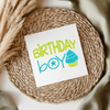 Birthday Boy UVDTF Transfer