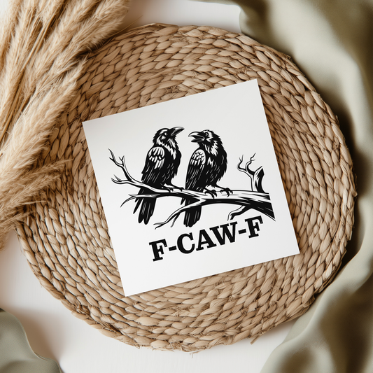 F-CAW-F (2 Birds) UV DTF Decal