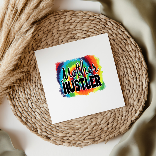 Mother Hustler UVDTF Transfer