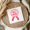 #1 Mom UV DTF Decal