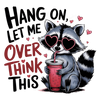 DIGITAL FILE - Hang On Let Me Overthink This