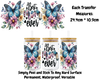 Best Mom Ever - 16oz UV DTF Transfer