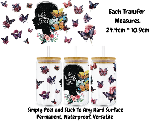 She Believed She Could So She Did - 16oz UV DTF Transfer