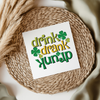 Drink Drank Drunk UV DTF Decal