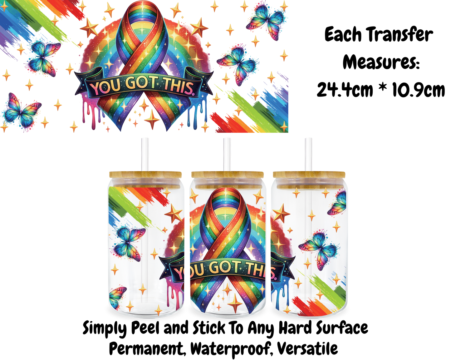 You Got This - 16oz UV DTF Transfer