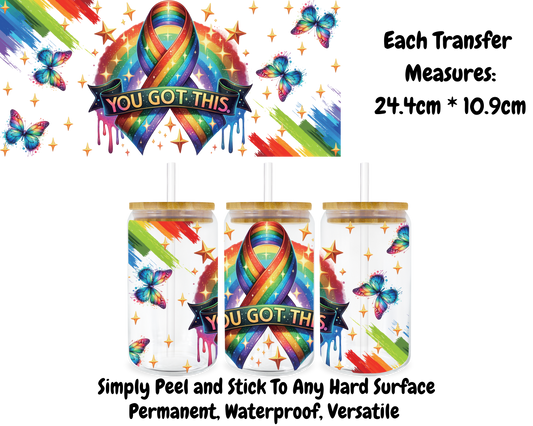 You Got This - 16oz UV DTF Transfer