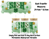 Irish - 16oz UV DTF Transfer
