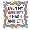 Anxiety UV DTF Single Transfers
