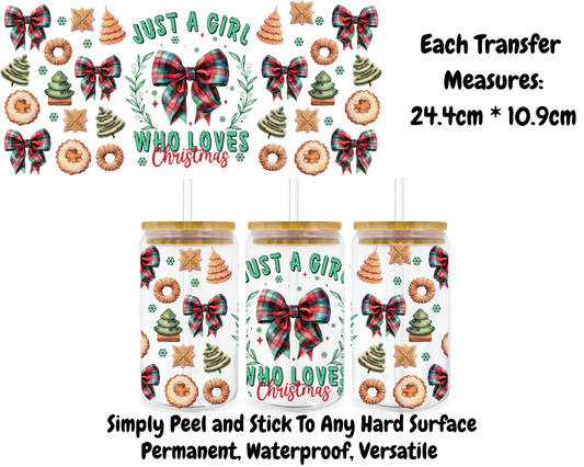 Just A Girl Who Loves Christmas - 16oz UV DTF Transfer