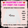Valentine's DTF - Love