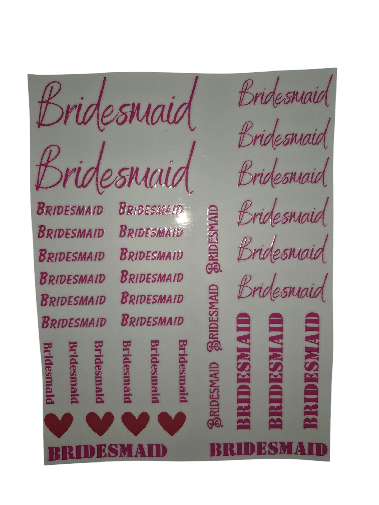 Bridesmaid Text PINK A4 size UV DTF