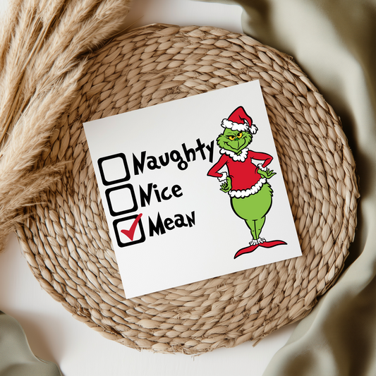 Grinch Naughty Nice Mean UVDTF Transfer