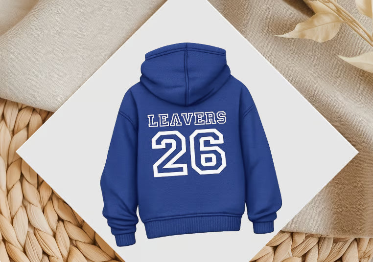 DIGITAL FILE - Leavers 2026 Hoodies - 36 Colours